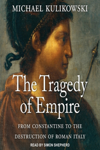 The Tragedy of Empire Lib/E