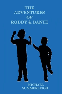 Adventures of Roddy & Dante