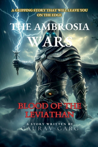 The Ambrosia Wars
