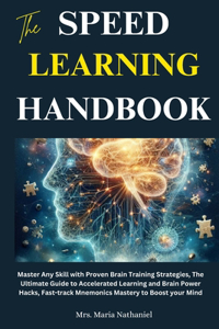The Speed Learning Handbook