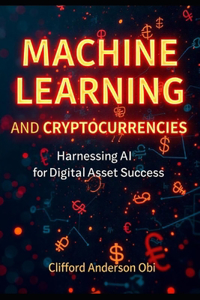 Machine Learning and Cryptocurrencies