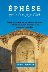 ÉPHÈSE guide de voyage 2024