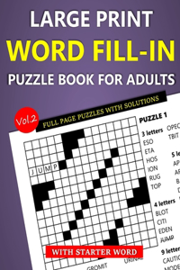 Large Print Word Fill-In Puzzle Book for Adults with Starter Word