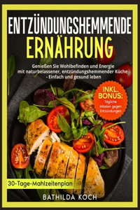 Entzündungshemmende Ernährung