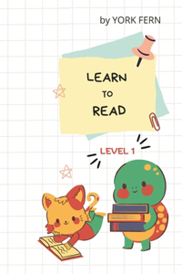 Learn to Read. Level 1.