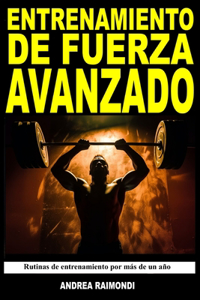 Entrenamiento de Fuerza Avanzado