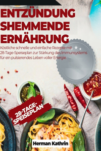 Entzündungshemmende Ernährung