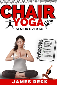 Chair Yoga for Seniors Over 60