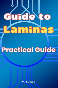 Guide to Laminas