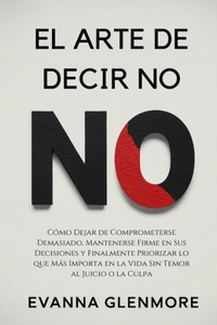 Arte De Decir No