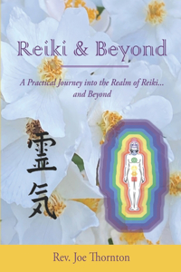 Reiki & Beyond