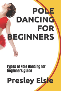 Pole Dancing for Beginners