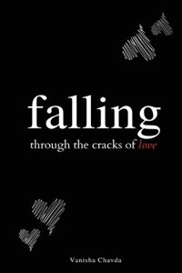 Falling through the Cracks of Love