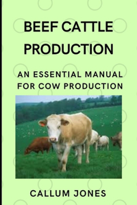 Beef Cattle Prodduction
