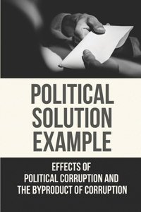 Political Solution Example