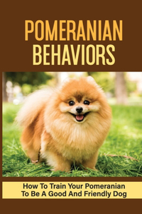 Pomeranian Behaviors