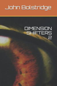 Dimension Shifters 2