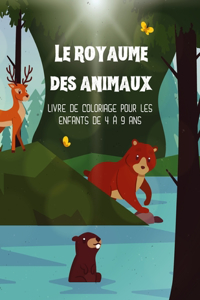 Le royaume des animaux