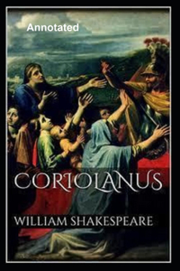 Coriolanus Annotated