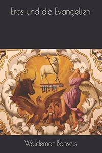 Eros und die Evangelien