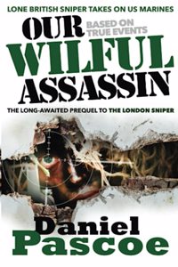 Our Wilful Assassin