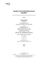 Transit and over-the-road bus security