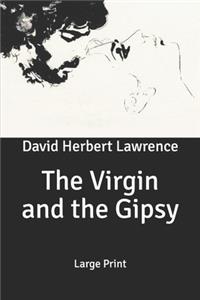 The Virgin and the Gipsy