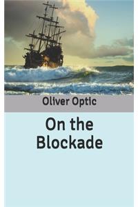 On the Blockade