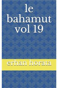 le bahamut vol 19