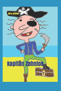 Kapitän Zahnlos