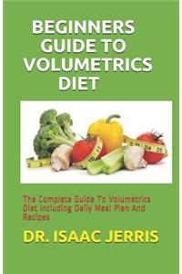 Beginners Guide to Volumetrics Diet
