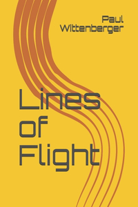 Lines of Flight