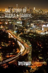 Story of Audra & Darryl