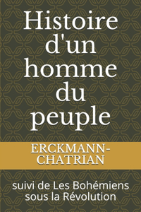Histoire d'un homme du peuple