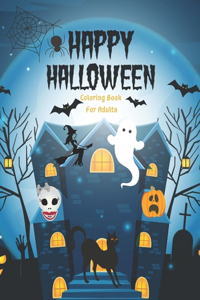 Happy Halloween Coloring Book for Adults