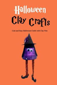 Halloween Clay Crafts