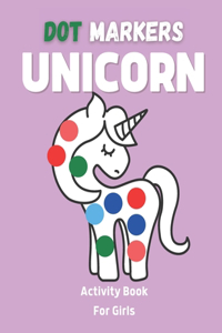 Unicorn Dot Markers Activity Book For Girls