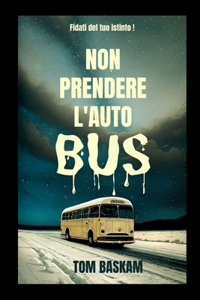 Non prendere l'autobus