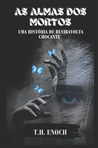 As Almas DOS Mortos