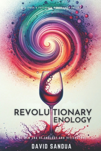 Revolutionary Enology