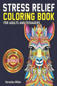 Stress relief coloring book for adults and teenagers