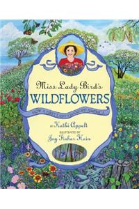 Miss Lady Bird's Wildflowers