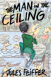 Man in the Ceiling