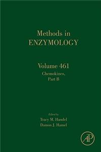 Chemokines, Part B: Volume 461 (Methods in Enzymology)