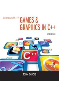 Starting Out with Games & Graphics in C++