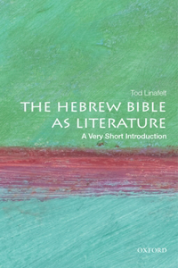 Hebrew Bible as Literature: A Very Short Introduction