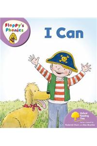 Oxford Reading Tree: Level 1+: Floppy's Phonics: I Can