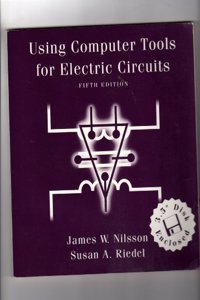 Using Computer Tools for Electric Circuits Book and 3.5 Disk (World Student S.)