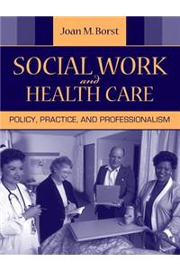 Social Work and Health Care