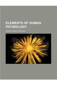 Elements of Human Physiology